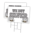 thumbnail image 1 of WE BUY SILVER 2 Pack Of 12" x 16" Yard Sign & Stake | Advertise Your Business | Stake Included Image On Front Only | Made in The USA, 1 of 3