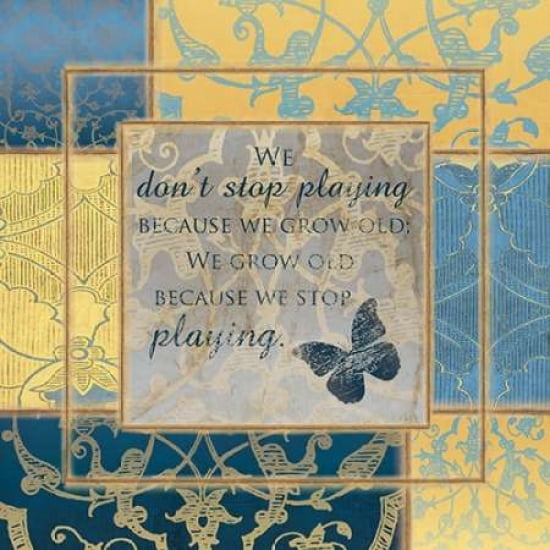 WE DONT STOP PLAYING Canvas Art - Piper Ballantyne (24 x 24)