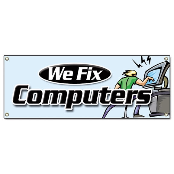 WE FIX COMPUTERS BANNER SIGN computer repair sigsn tech