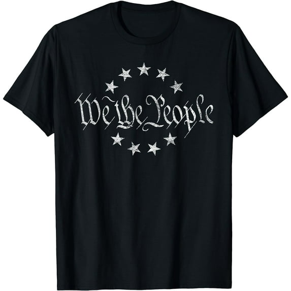 WE THE PEOPLE BETSY ROSS RING OF STARS LIBERTY FREEDOM T-Shirt T-shirts