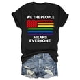 thumbnail image 1 of WE THE PEOPLE MEANS EVERYONE T-Shirt – Bold Rainbow Flag Design – Inclusive Message – Perfect for Pride Celebrations, 1 of 5