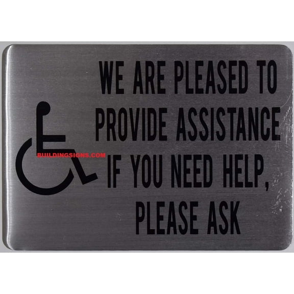 WE are Please to Provide Assistance IF You Need Help Please Ask Sign (Silver,Aluminium, 5x7, Double Sided Tape)-The Pour Tous Blue LINE(ref-2022-4)