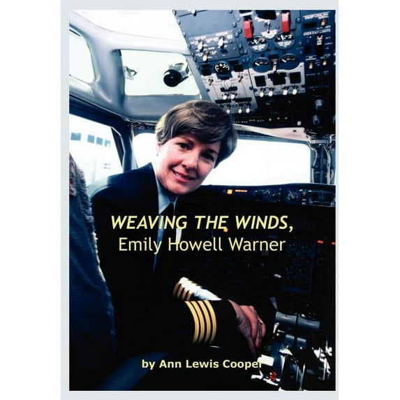 WEAVING THE WINDS, Emily Howell Warner (Hardcover)