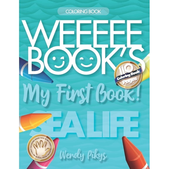 WEEEEE BOOK'S My First Book! 3-5 SEA LIFE, (Paperback)