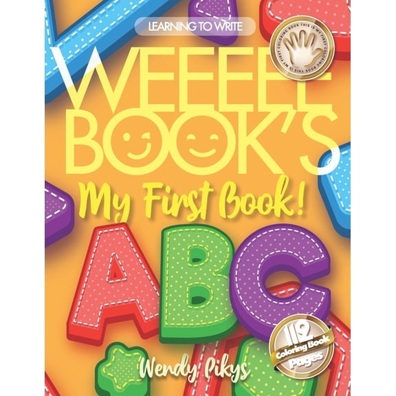 WEEEEE BOOK'S My First Book! 5-8 ABC Learning to Write, (Paperback)