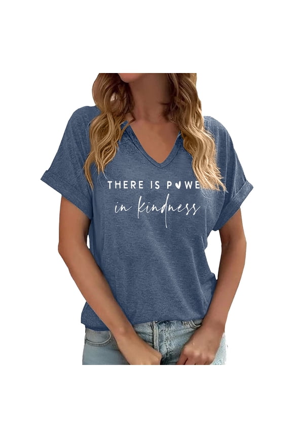 There is Power in Kindness Summer Tops for Women Inspirational Kindness V Neck T Shirts Dressy Casual Graphic Tees Womens Fitness Clothing Navy, S