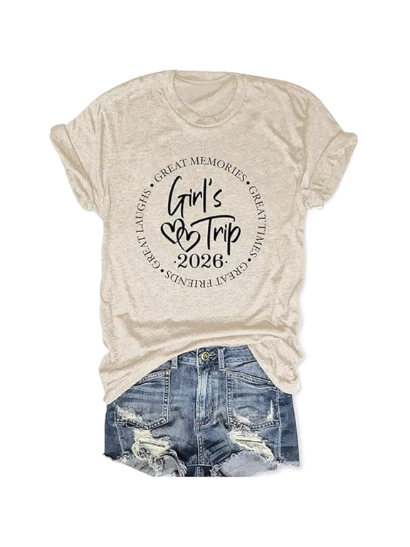 Womens Girl's Trip 2026 Creat Memories Greattimes Tshirts Shirts Funny Outdoor Short Sleeve Tops Womens Graphic Tees Beige, XL
