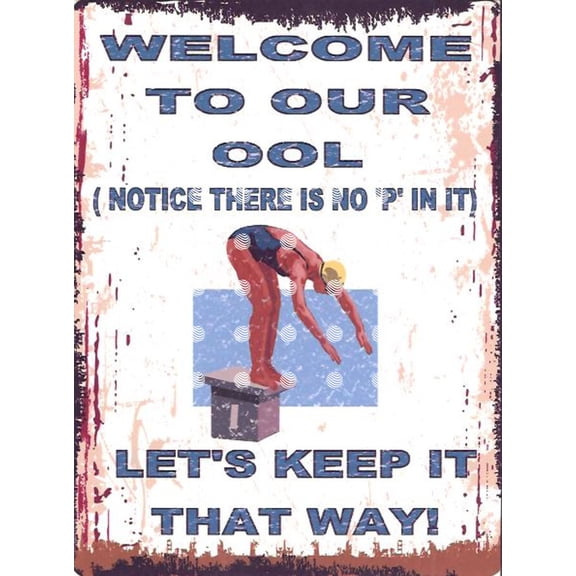 WELCOME TO OUR OOL METAL SIGN VINTAGE STYLE pub bar shop art Size: 16 x 12 Inch