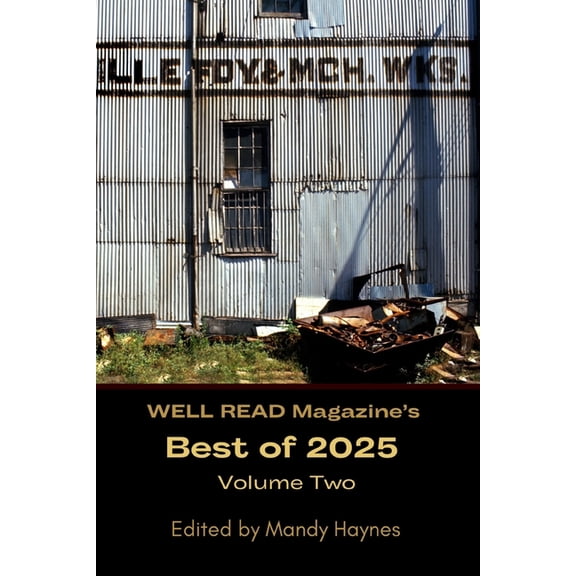 WELL READ Magazine's Best of 2025 Volume Two, (Paperback)