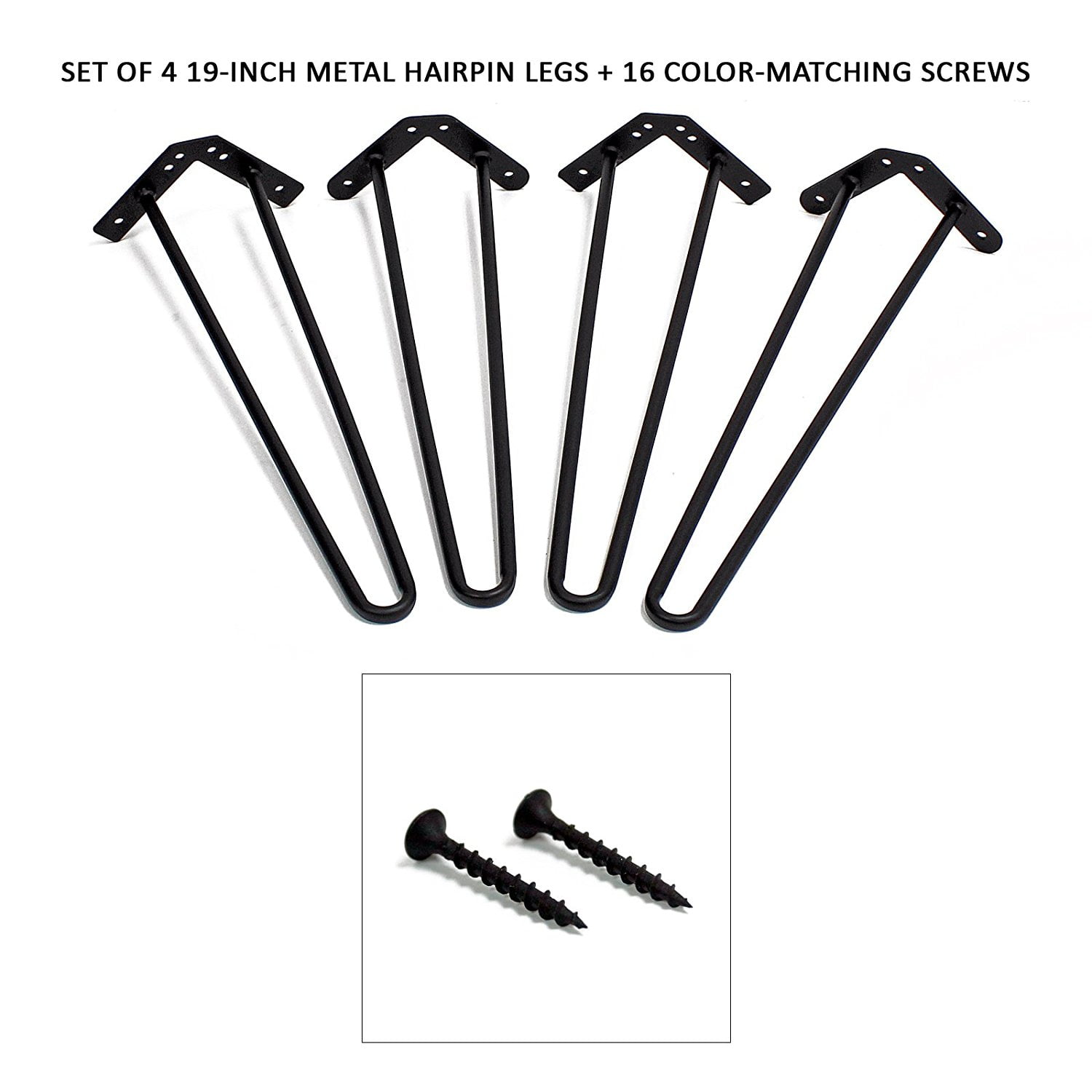 WELLAND 4-PC 19" Metal Hairpin Legs w/ 16 Screws
