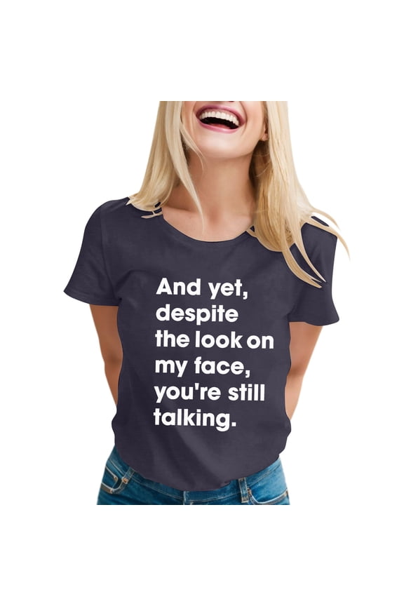 Womens Sarcastic T Shirts with Funny Sayings Novelty Graphic Tees for Women Women Loose Tops Summer Women Shirt Small