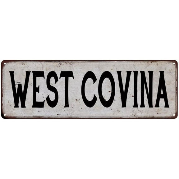 WEST COVINA Vintage Look Rustic Metal City State Sign 6 x 18 High Gloss Metal 206180041337