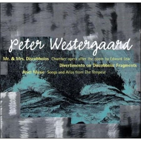 WESTERGAARD: MR. AND MRS. DISCOBBOLOS; ARIEL MUSIC