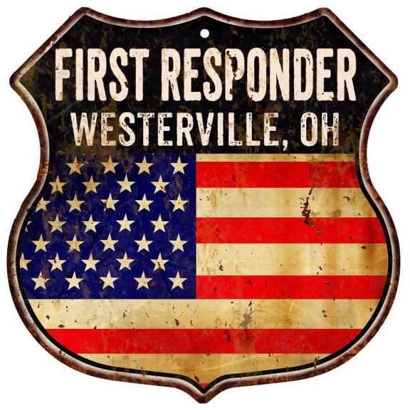 WESTERVILLE, OH First Responder USA 12x12 Metal Sign Fire Police 211110022980