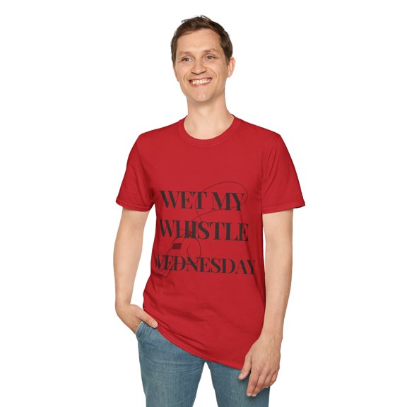 WET MY WHISTLE WEDNESDAY - (BLACK PRINT) Unisex Softstyle T-Shirt