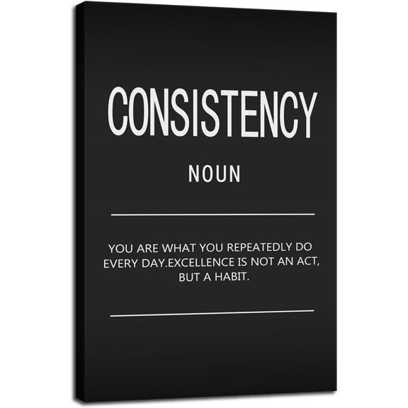 WFSposter-Inspirational Canvas Wall Art Consistency Noun Motivational Painting Inspirational Quotes Posters and Prints Artwork Decor for Home Office Decor Living Room