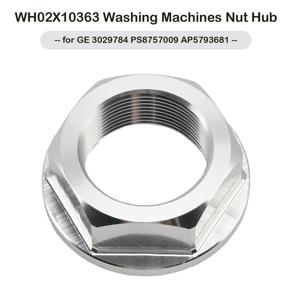 WH02X10363 Washing Machines Nut Hub for GE 3029784 PS8757009 AP5793681