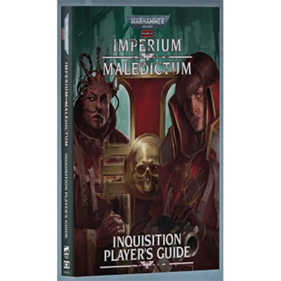 Warhammer 40k Imperium Maledictum RPG: Inquisition Palyer's Guide