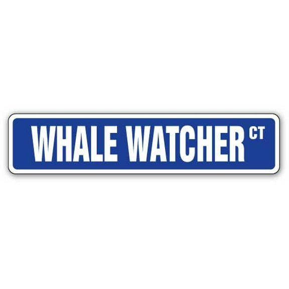 WHALE WATCHER Street Sign whales watching lover Alaskan cruise | Indoor/Outdoor |  18" Wide