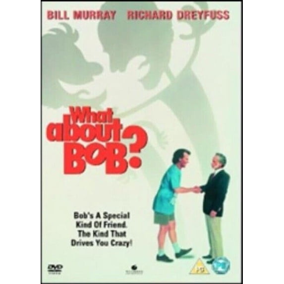 WHAT ABOUT BOB