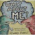 thumbnail image 1 of Pre-Owned What About Me? (Paperback) 0679726365 9780679726364, 1 of 1
