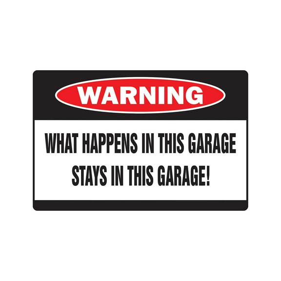 WHAT HAPPENS IN THIS GARAGE Warning Decal Decals man room cave TV smoke beer
