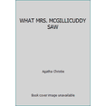 thumbnail image 1 of Pre-Owned What Mrs. McGillicuddy Saw! (Mass Market Paperback) 0671556452 9780671556457, 1 of 1