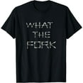 thumbnail image 1 of WHAT THE FORK design using fork images to create letters T-Shirt, 1 of 4