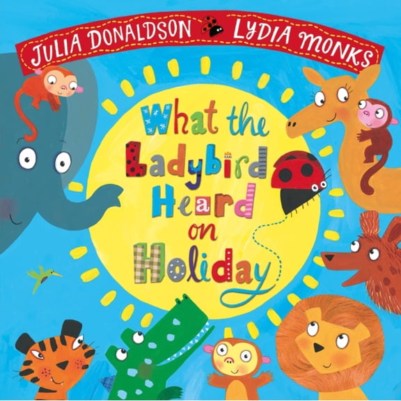Pre-Owned WHAT THE LADYBIRD HEARD ON HOLIDAY