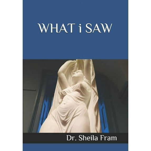 WHAT i SAW (Paperback)