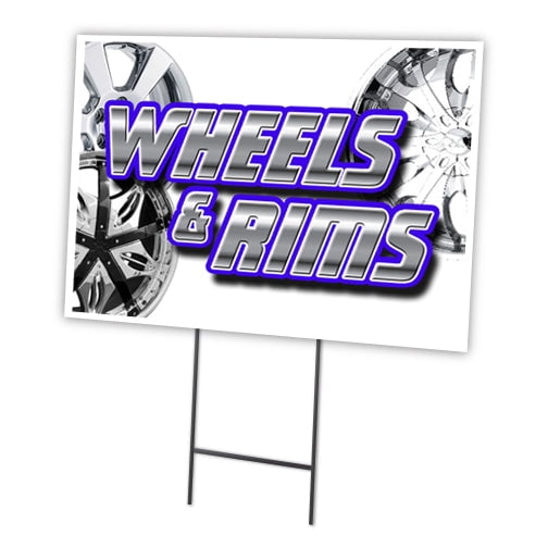 WHEELS & RIMS 18"x24" Yard Sign & Stake | Advertise Your Business | Stake Included Image On Front Only | Made in The USA