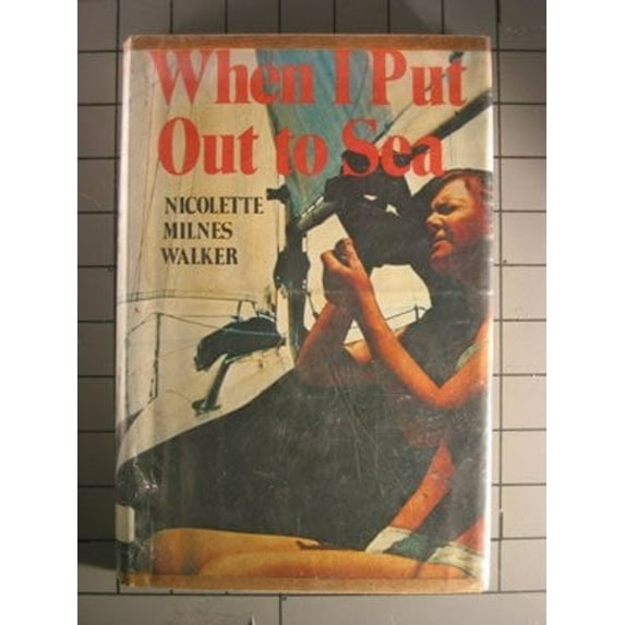 Pre-Owned WHEN I PUT OUT TO SEA Paperback