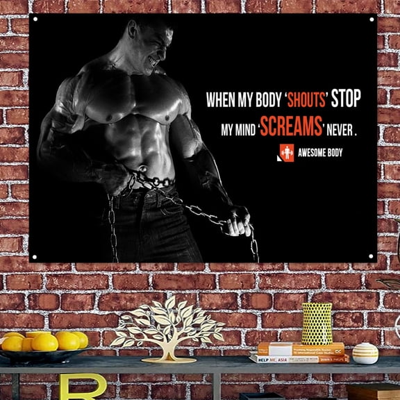 WHEN MY BODY 'SHOUTS' STOP MY MIND 'SCREAMS' NEVER - Success Inspirational Quotes Tapestry Motivational Letter Wall Art Posters Banners Flag Mural for Bedroom Office Decor 38" x 57"