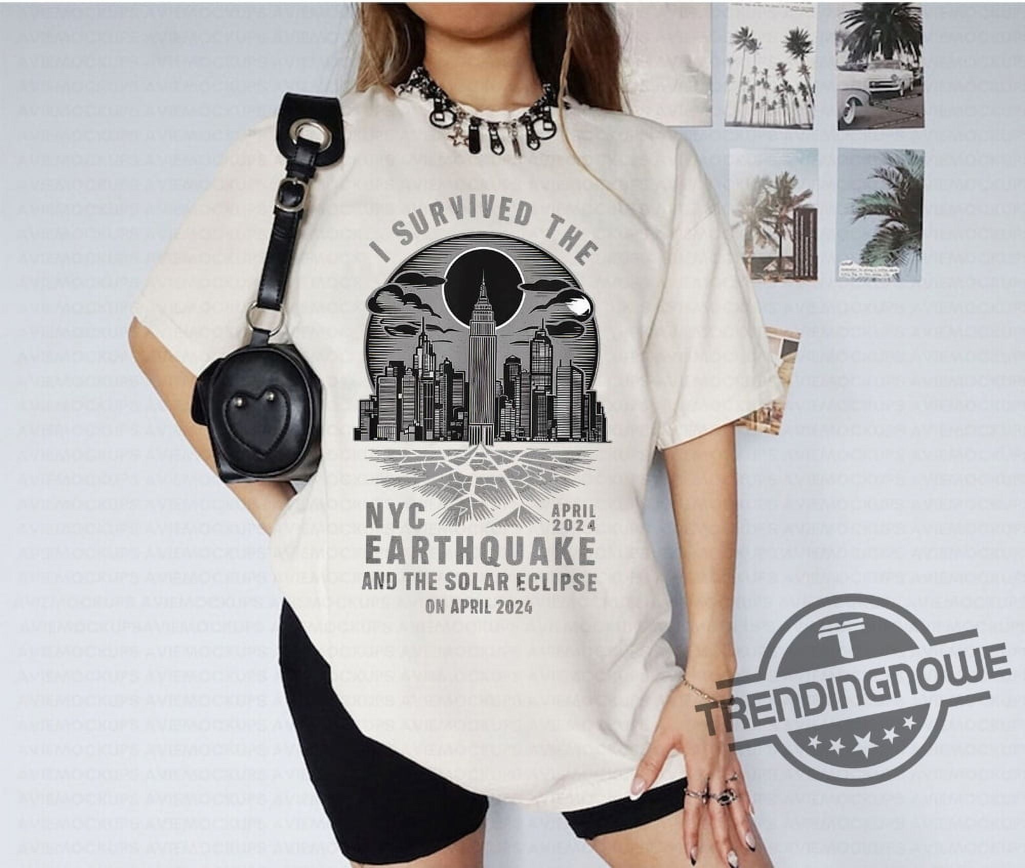 [WHITE] I Survived The Nyc Earthquake Shirt The Total Solar Eclipse In