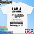 [WHITE] Official Dan White I Am A Good Man I Got A Fat Ass And A Tiny