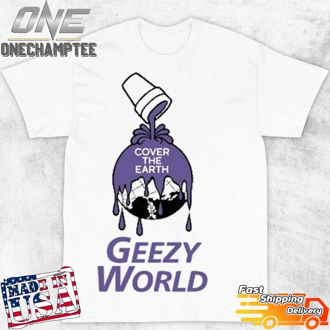 [WHITE] Ohgeesycovertheearthgeezyworldshirt