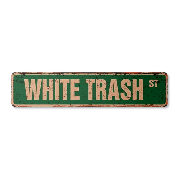 WHITE TRASH Vintage Aluminum Street Sign trailer rv park double wide rustic metal tin | Indoor/Outdoor | 18" Wide