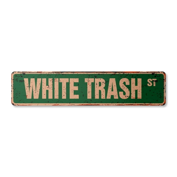 WHITE TRASH Vintage Aluminum Street Sign trailer rv park double wide rustic metal tin | Indoor/Outdoor | Â 30" Wide