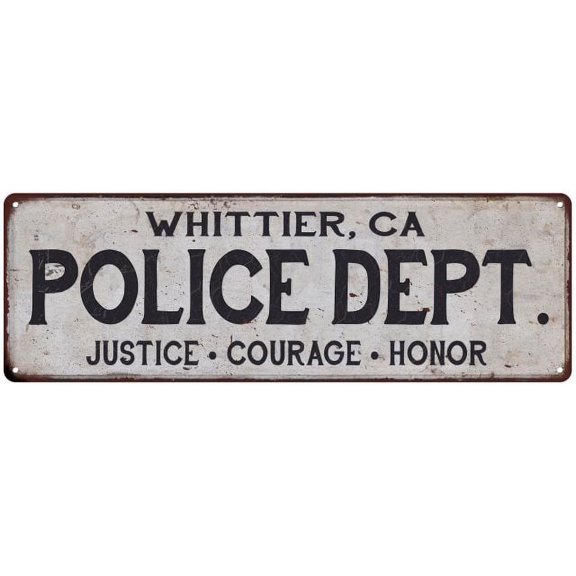 WHITTIER, CA POLICE DEPT. Home Decor Metal Sign Gift 8x24 108240012359