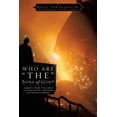 thumbnail image 1 of Who Are "The" Sons of God?, (Paperback), 1 of 1