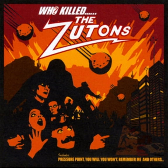 WHO KILLED THE ZUTONS?