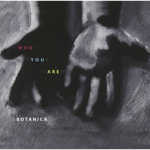 Who You Are (inkl. Cocktails On The Moon aus dem Polizeiruf 110: Die Lüge, die w Botanica (CD)