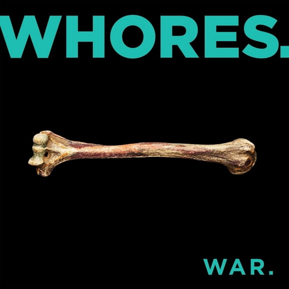 Whores. War. (CD) Album