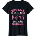 thumbnail image 1 of WHY WALK WHEN YOU CAN CARTWHEEL Fashion Short Sleeve Casual Round Neck Tee, 1 of 3