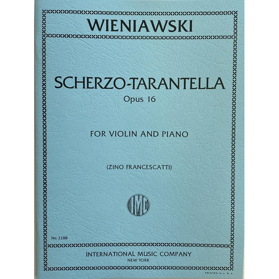 WIENIAWSKI - Scherzo y Tarantella Op.16 para Violin y Piano (Francescatti) | C # 2288
