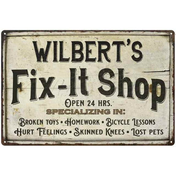 WILBERT'S Fix-It Shop Sign Grandpa Dad Wall Décor 8 x 12 Matte Finish Metal 108120006405