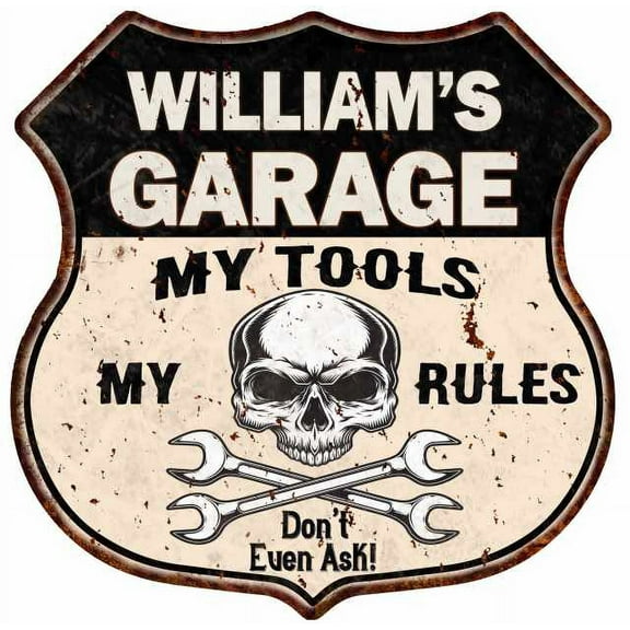 WILLIAM'S Garage My Tools My Rules Skull 12x12 Metal Sign 211110025008