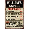 thumbnail image 1 of WILLIAM'S Garage Shop Rates Sign Man Cave Decor Gift 8x12 Metal 208120010008, 1 of 1