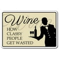 thumbnail image 1 of WINO ENTHUSIAST Aluminum Sign glass glasses vino drinker cellar wine lover | Indoor/Outdoor | 10" Tall, 1 of 4