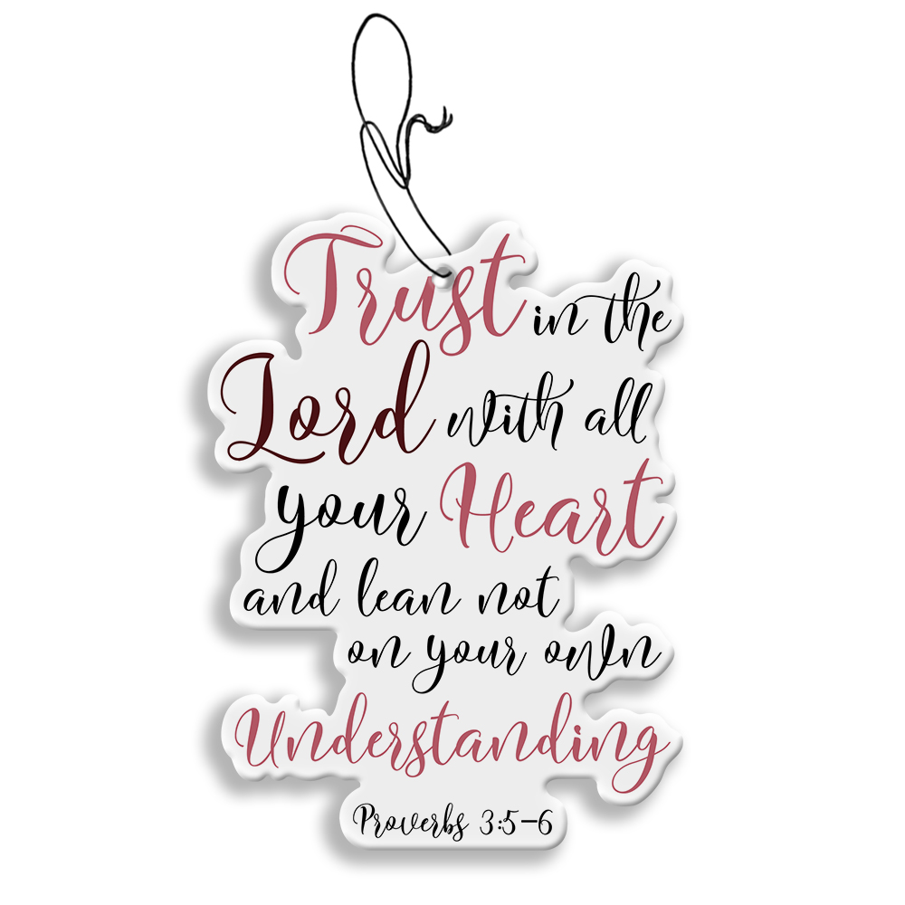 WIRESTER Air Freshener Hanging for Car, Office, Home & Ornaments - Christian Quotes Proverbs 3:5-6 - image 1 of 4